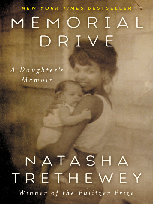 Title details for Memorial Drive by Natasha Trethewey - Wait list